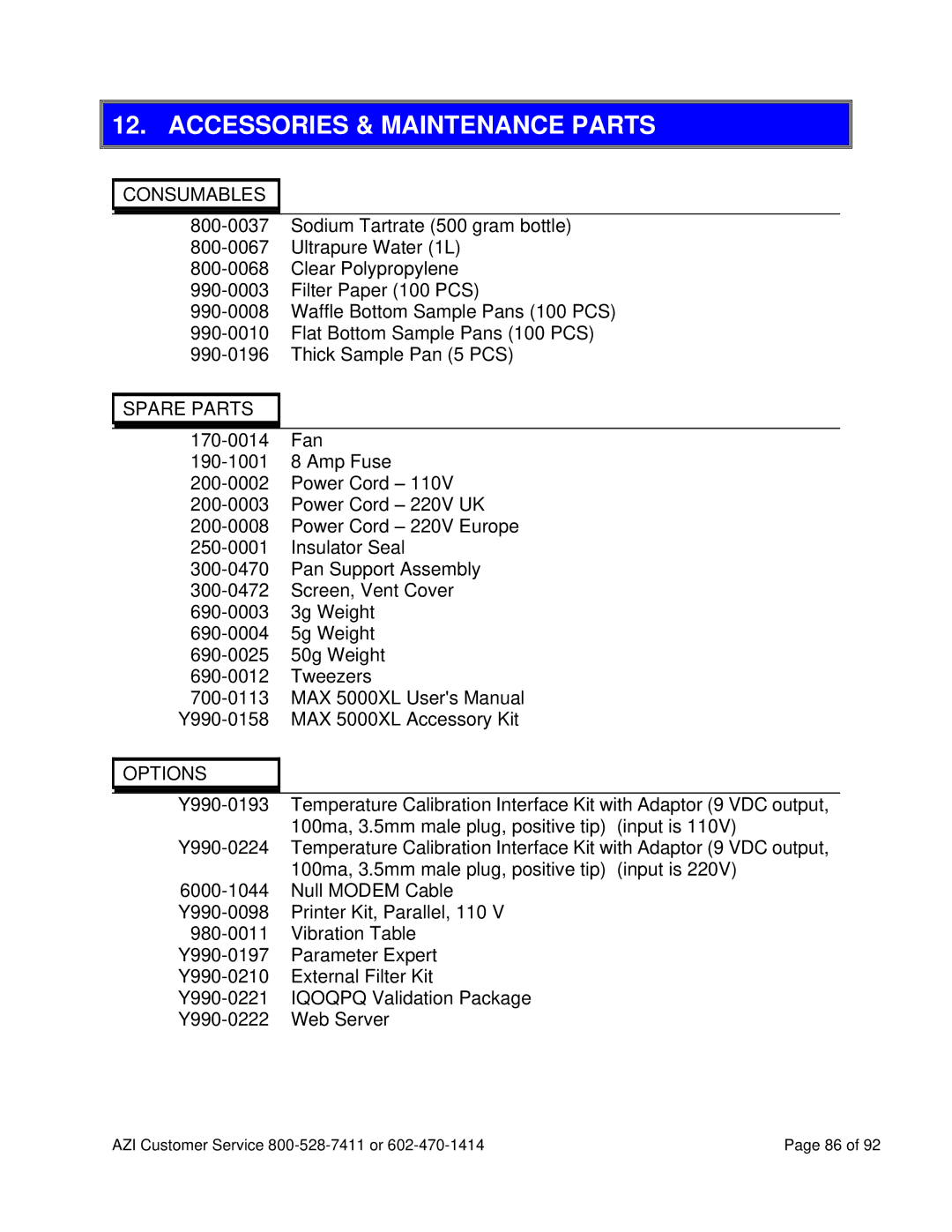 Arizona MAX-5000XL user manual Accessories & Maintenance Parts, Consumables 