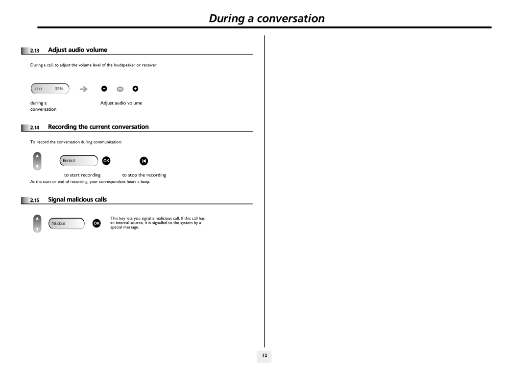 Arkon 4018 manual Adjust audio volume, Recording the current conversation, Signal malicious calls, To start recording 