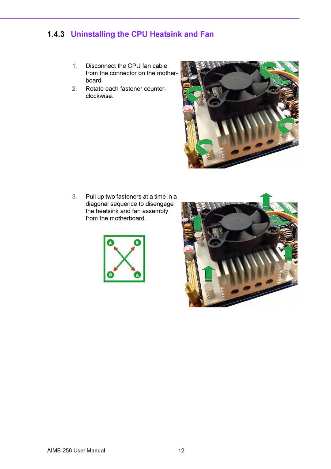 Arkon AIMB-256 user manual Uninstalling the CPU Heatsink and Fan 