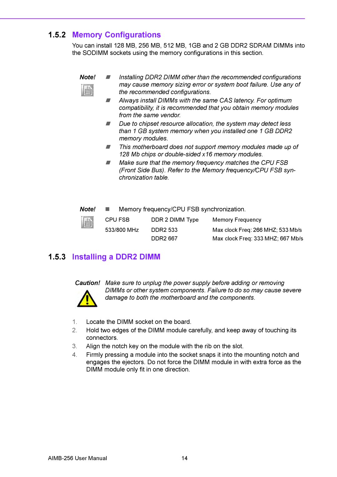 Arkon AIMB-256 user manual Memory Configurations, Installing a DDR2 Dimm 