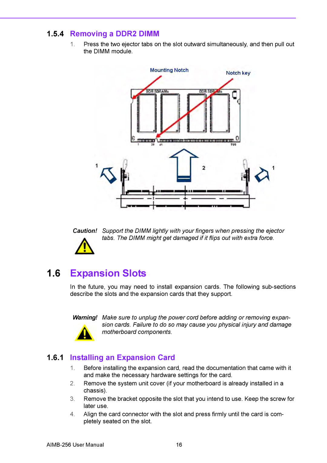 Arkon AIMB-256 user manual Expansion Slots, Removing a DDR2 Dimm, Installing an Expansion Card 