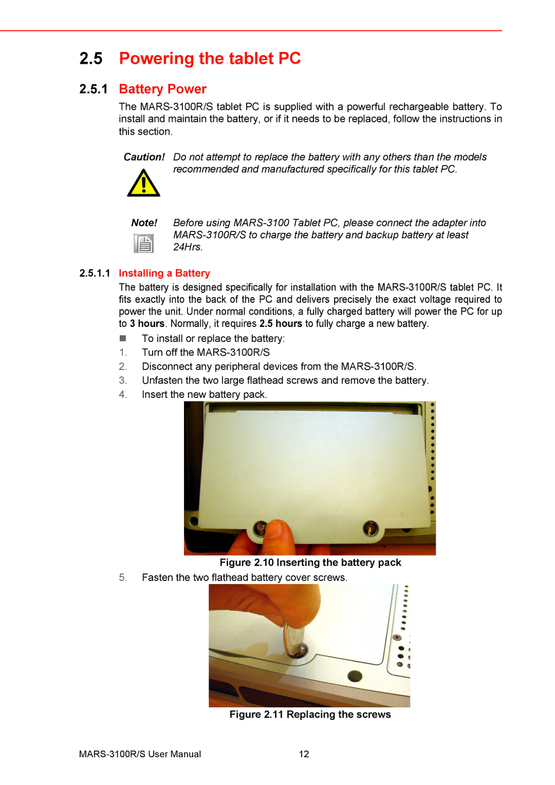 Arkon MARS-3100R/S user manual Powering the tablet PC, Battery Power, Installing a Battery 