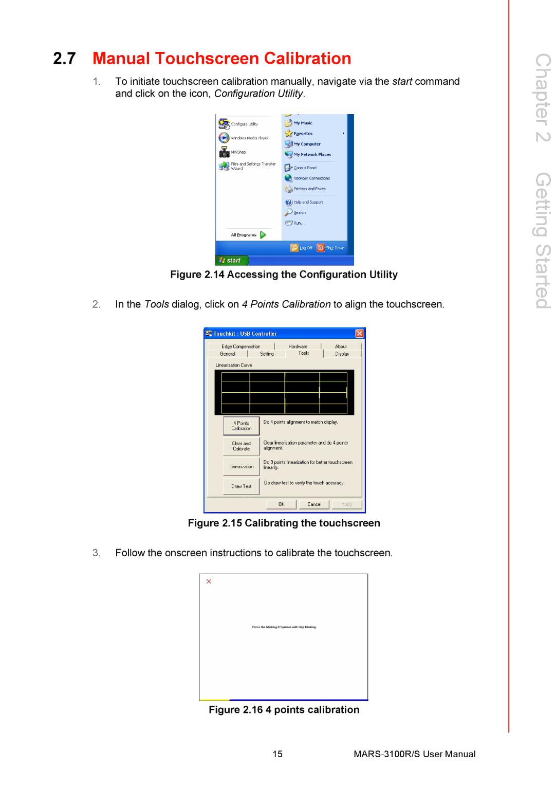 Arkon MARS-3100R/S user manual Manual Touchscreen Calibration, Accessing the Configuration Utility 