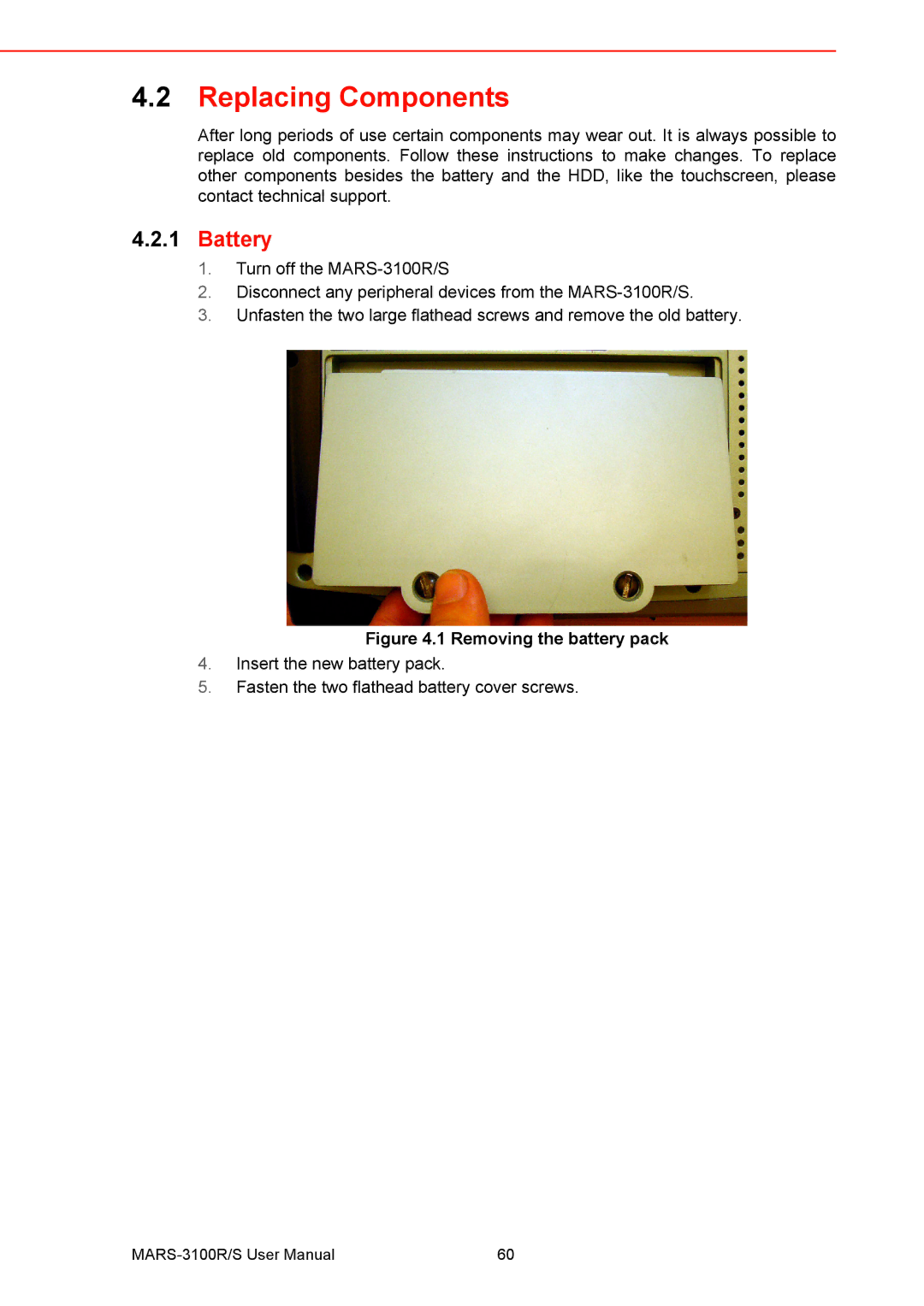 Arkon MARS-3100R/S user manual Replacing Components, Battery 