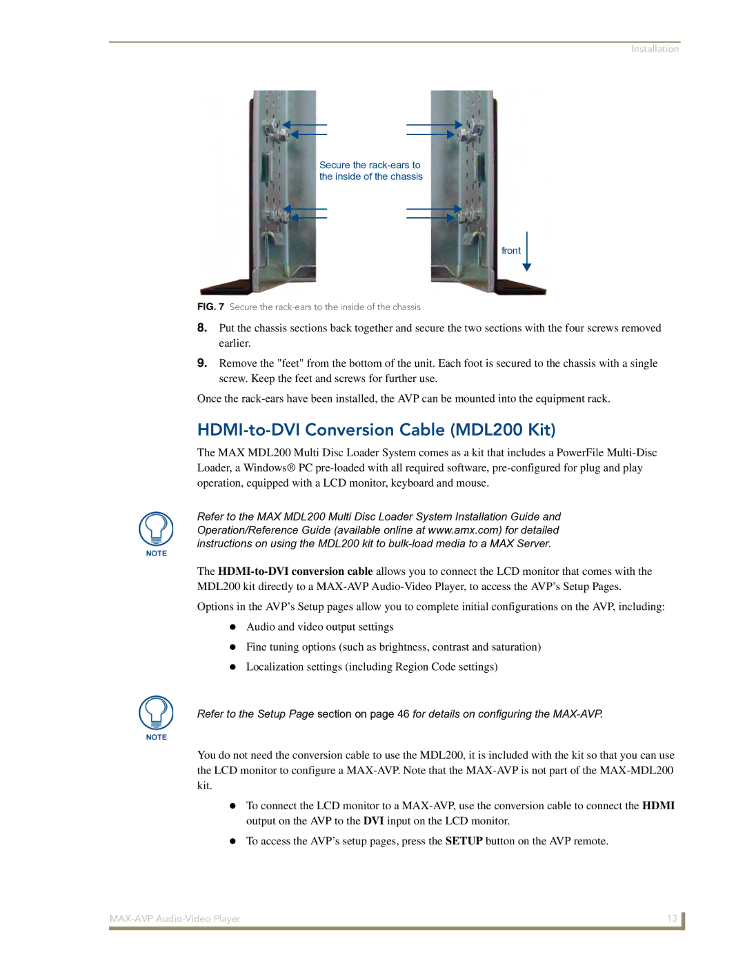 Arkon MAX-AVP manual HDMI-to-DVI Conversion Cable MDL200 Kit, Secure the rack-ears to the inside of the chassis 