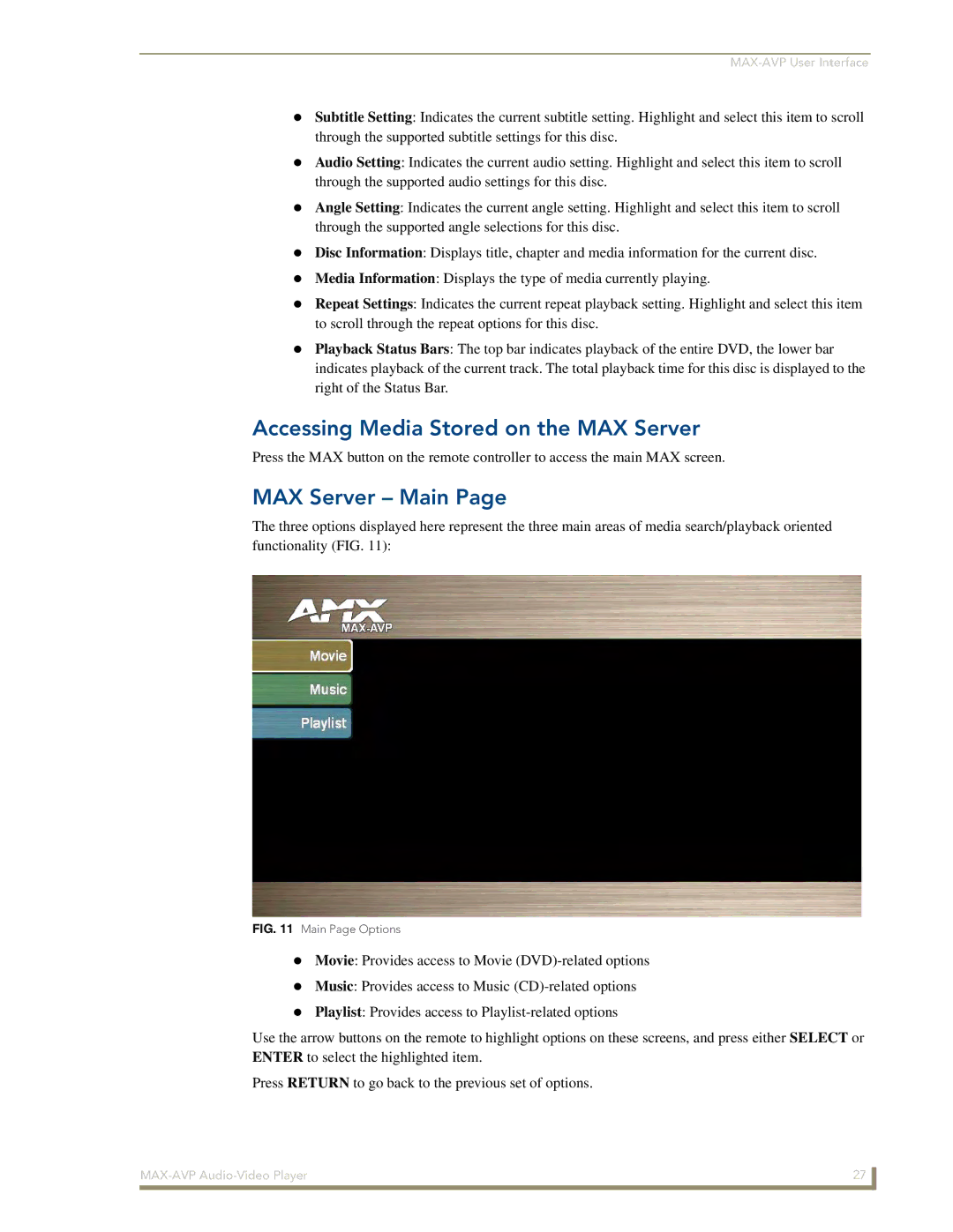 Arkon MAX-AVP manual Accessing Media Stored on the MAX Server, MAX Server Main 