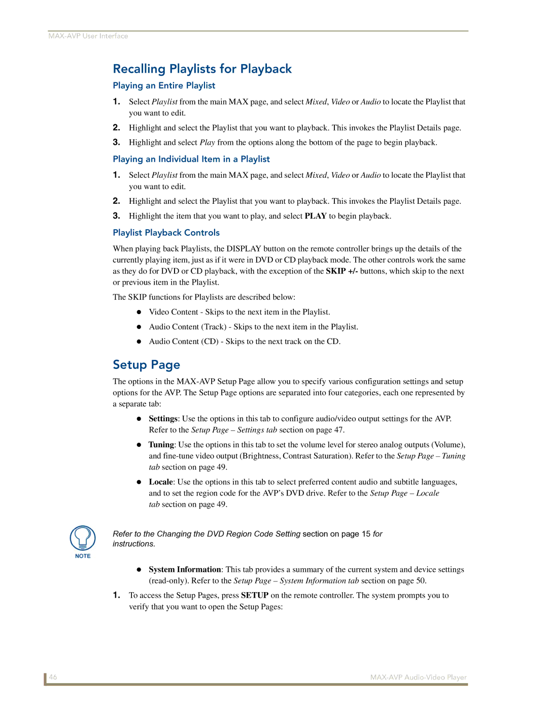 Arkon MAX-AVP manual Recalling Playlists for Playback, Setup, Playing an Entire Playlist, Playlist Playback Controls 