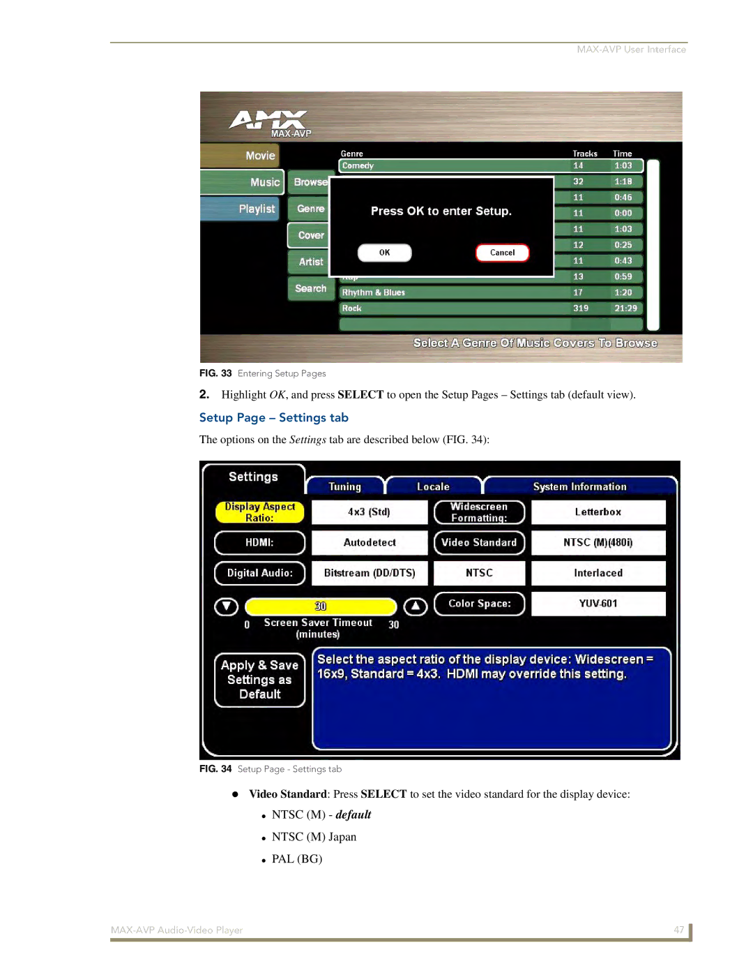 Arkon MAX-AVP manual Setup Page Settings tab, Entering Setup Pages 