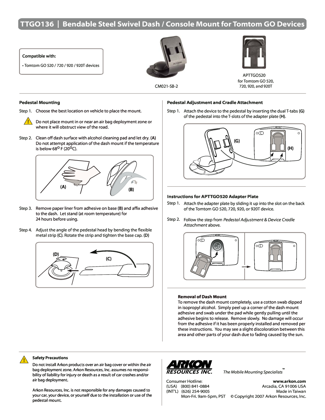 Arkon TTGO136 manual Compatible with, Pedestal Mounting, Pedestal Adjustment and Cradle Attachment, Removal of Dash Mount 
