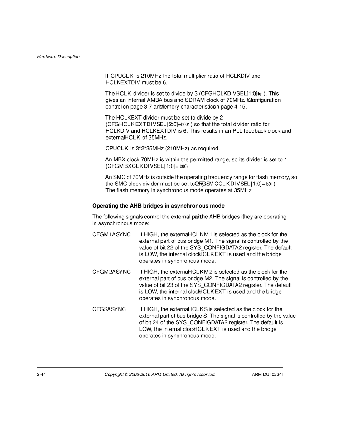 ARM ARM DUI 0224I manual Operating the AHB bridges in asynchronous mode 