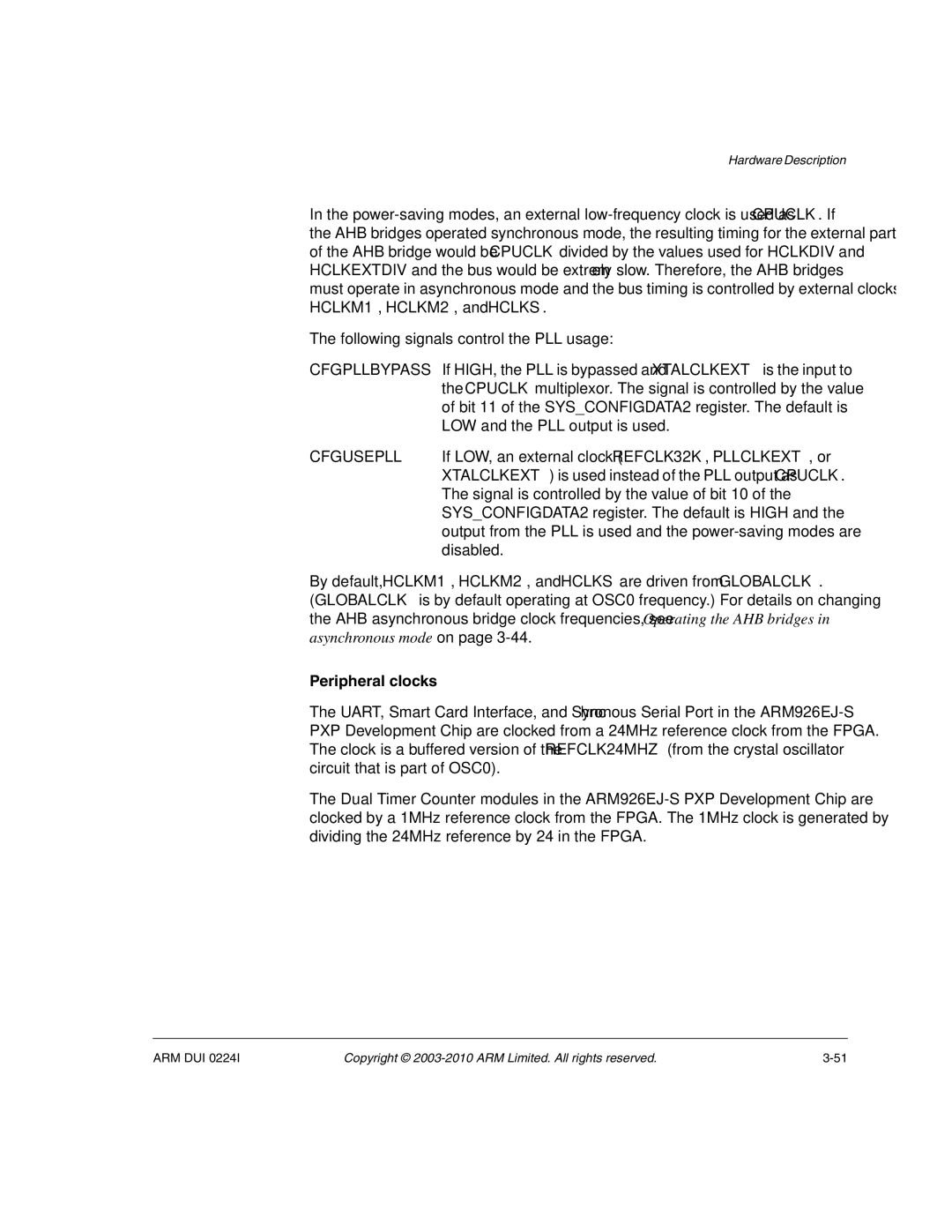 ARM ARM DUI 0224I manual Peripheral clocks 