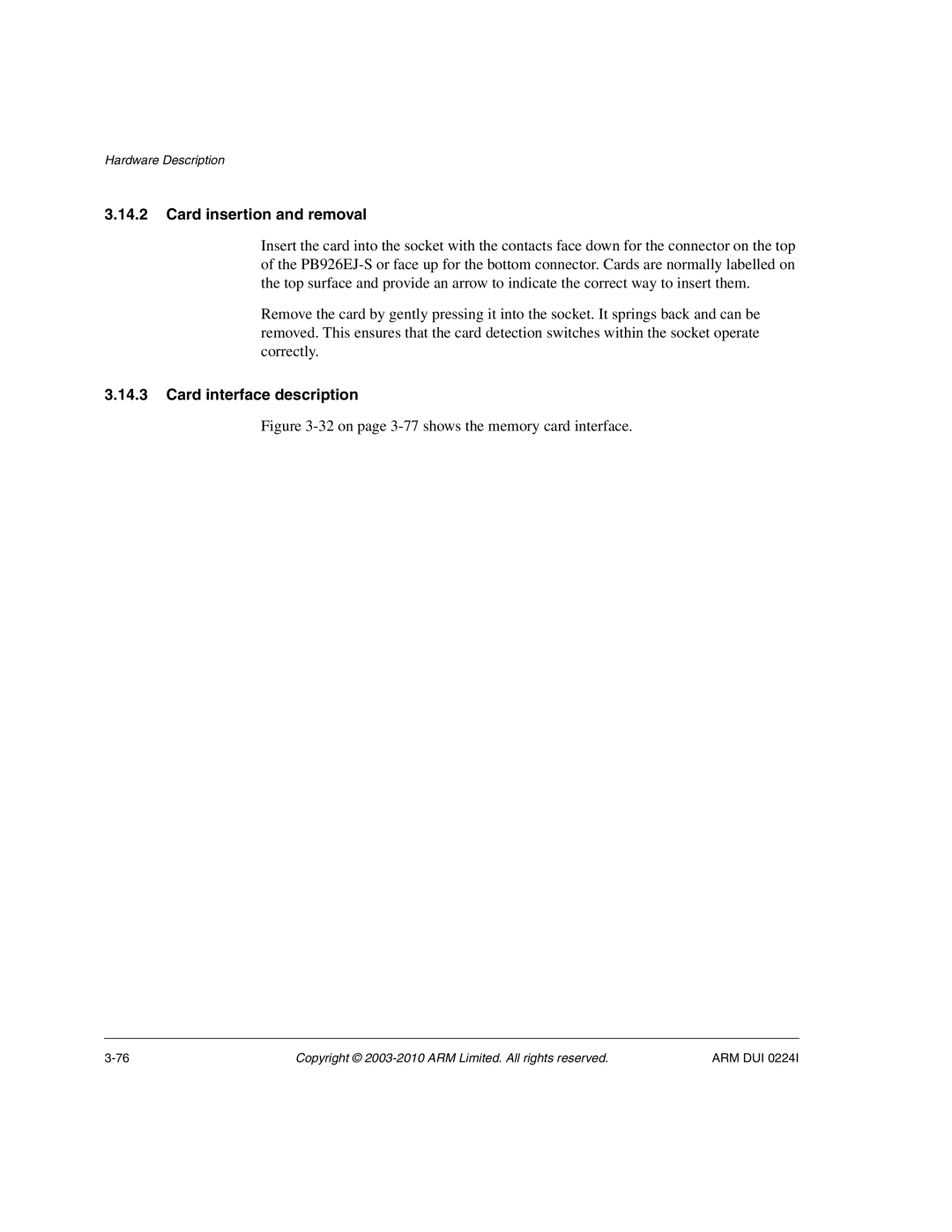 ARM ARM DUI 0224I manual Card insertion and removal, Card interface description 