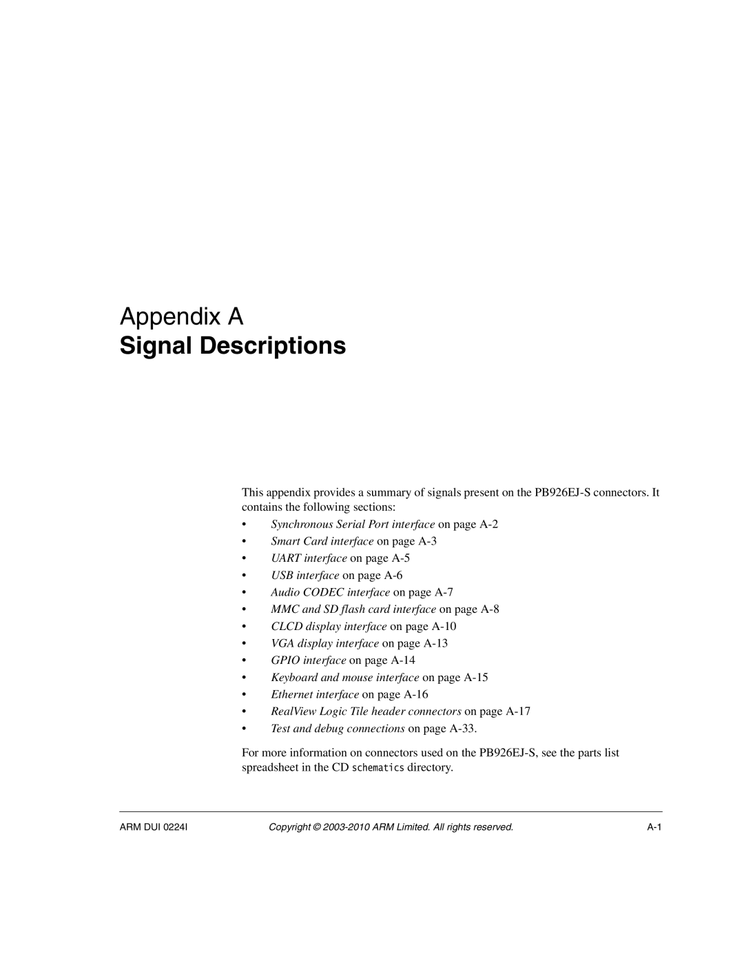 ARM ARM DUI 0224I manual Signal Descriptions 