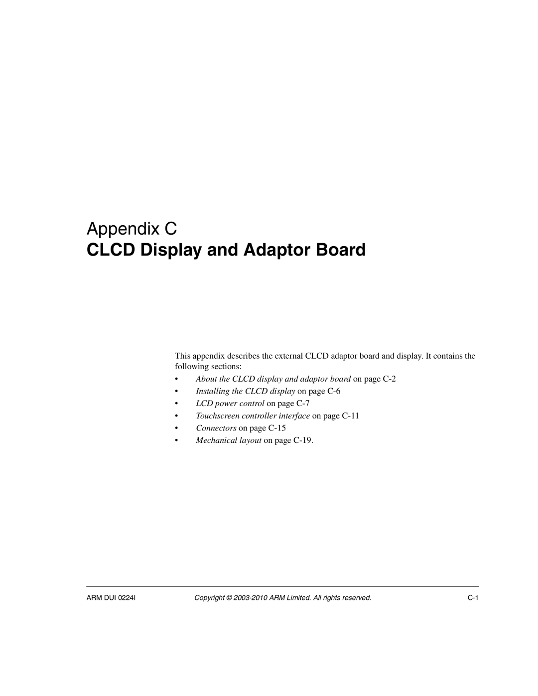 ARM ARM DUI 0224I manual Clcd Display and Adaptor Board, Connectors on page C-15 