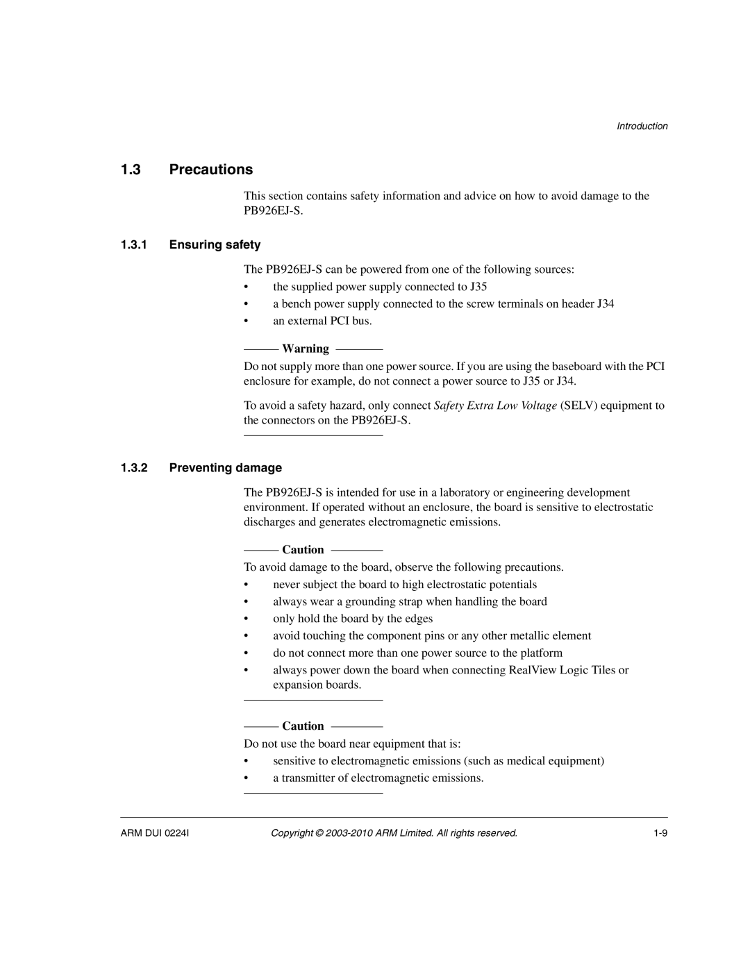 ARM ARM DUI 0224I manual Precautions, Ensuring safety, Preventing damage 