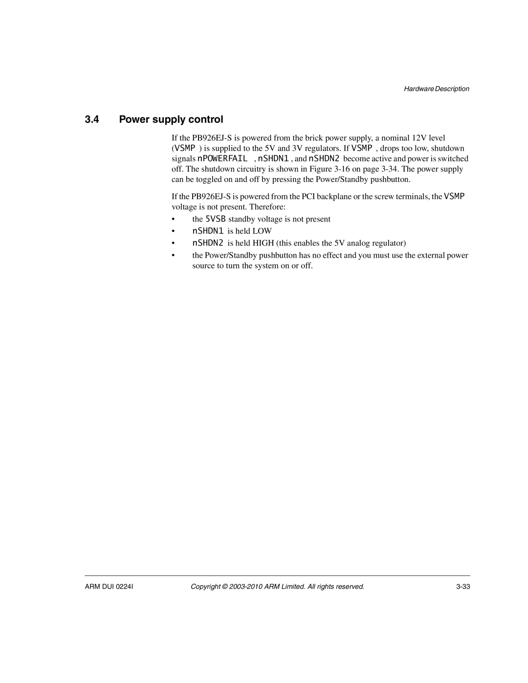 ARM ARM DUI 0224I manual Power supply control 