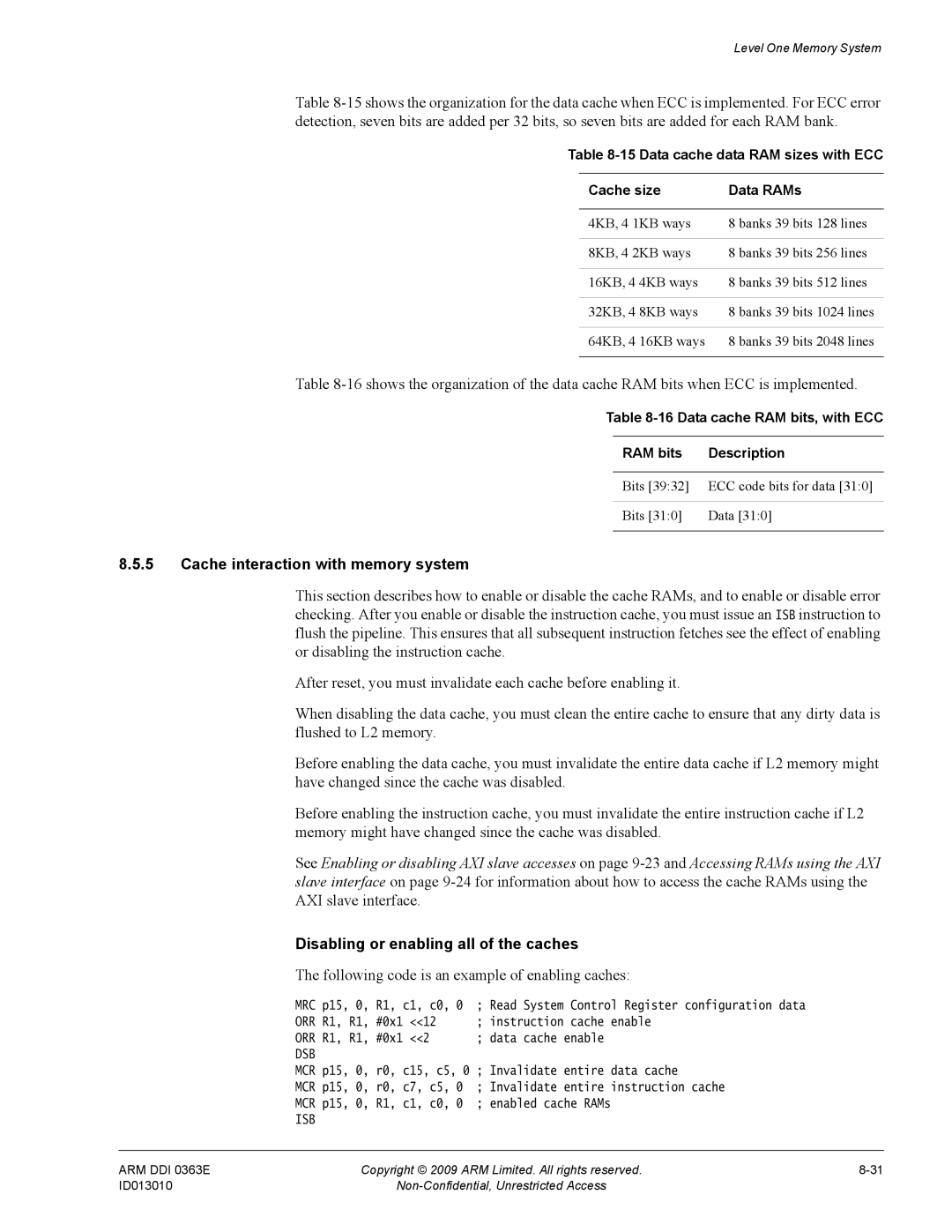 ARM r1p3, R4F manual Cache interaction with memory system, Disabling or enabling all of the caches 