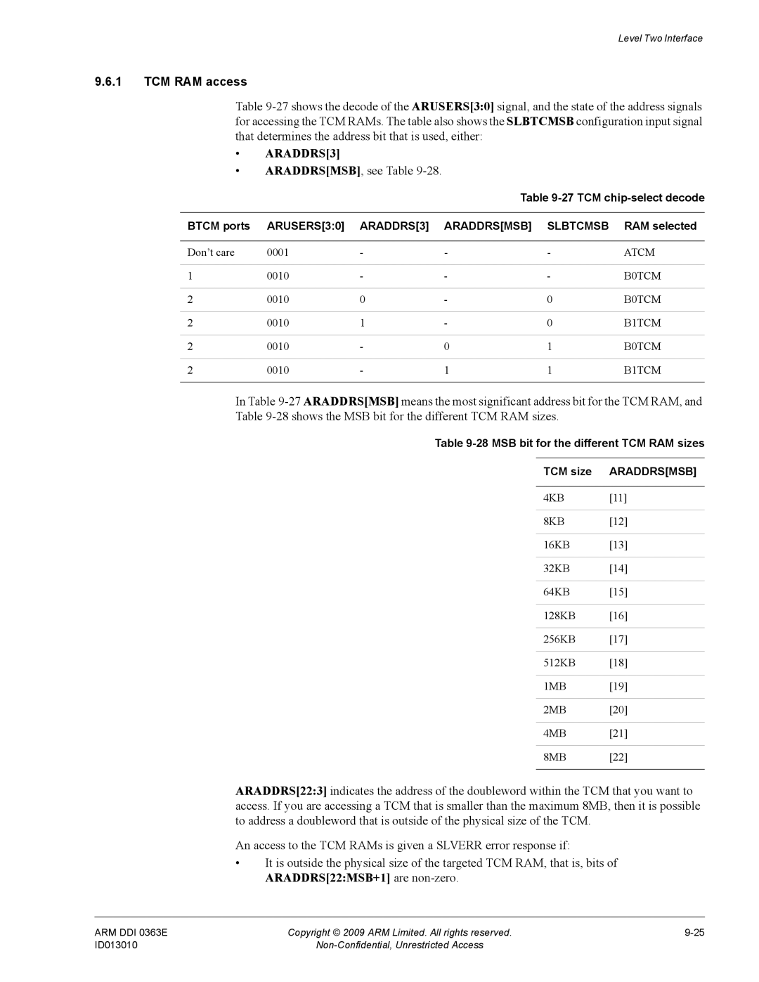 ARM R4F, r1p3 manual TCM RAM access, ARADDRSMSB, see Table, TCM chip-select decode Btcm ports, RAM selected 