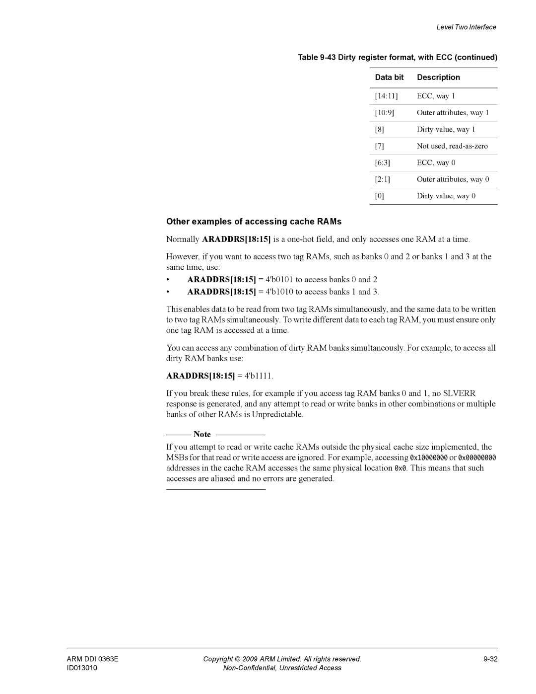 ARM R4F, r1p3 manual Other examples of accessing cache RAMs, ARADDRS1815 = 4b1111 