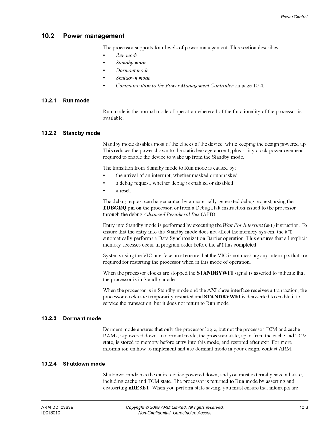 ARM R4F, r1p3 manual Run mode, Standby mode, Dormant mode, Shutdown mode 