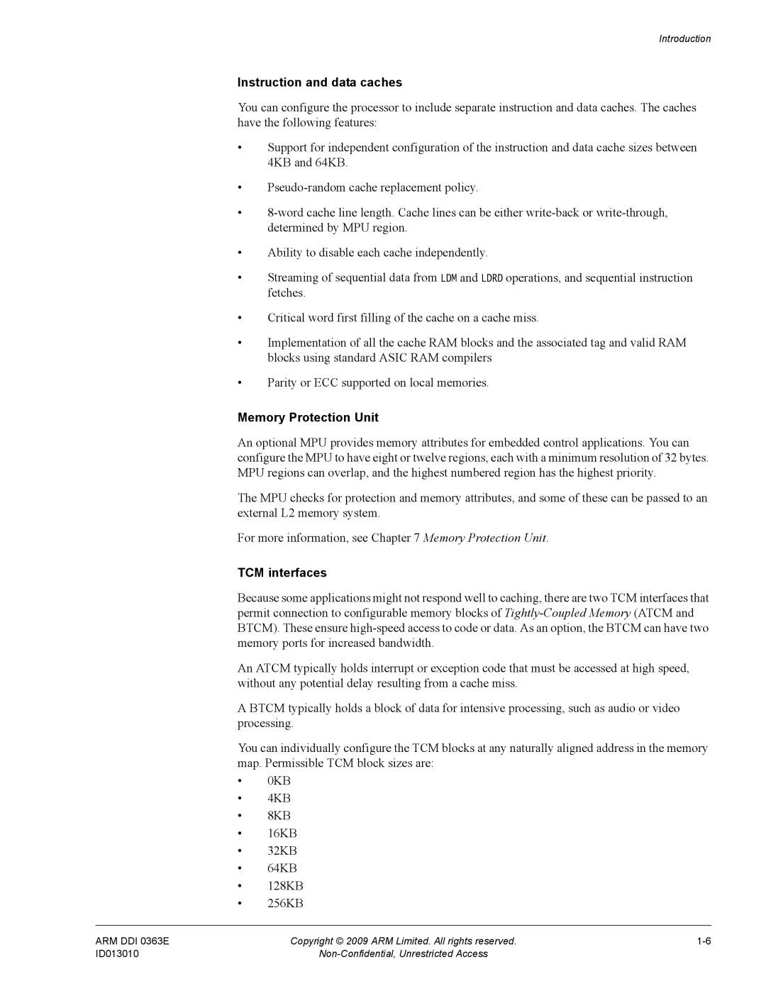 ARM R4F, r1p3 manual Instruction and data caches, Memory Protection Unit, TCM interfaces 