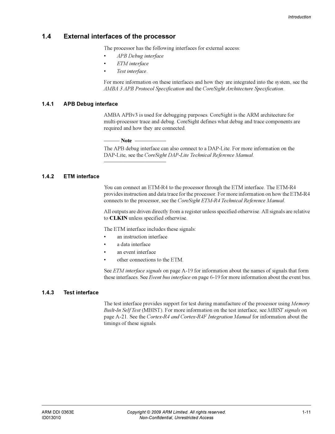 ARM r1p3 External interfaces of the processor, Processor has the following interfaces for external access, Test interface 