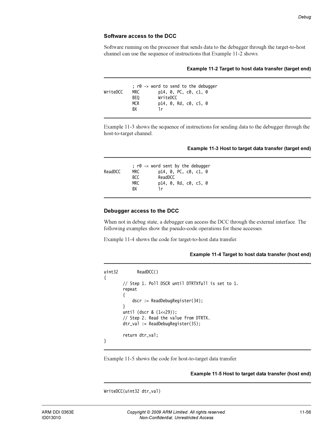 ARM R4 Software access to the DCC, Debugger access to the DCC, Example 11-5shows the code for host-to-target data transfer 