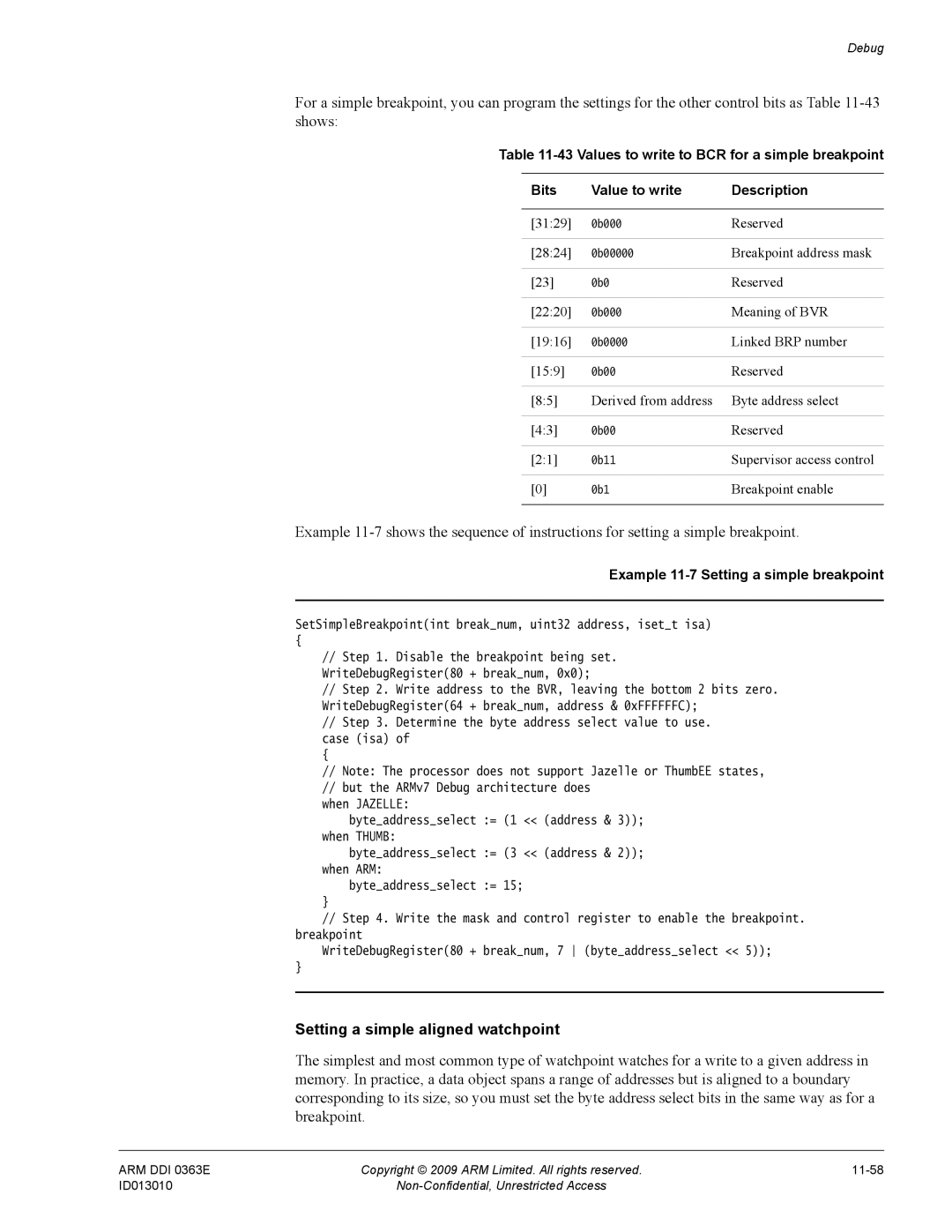 ARM R4F, r1p3 manual Setting a simple aligned watchpoint, Example 11-7 Setting a simple breakpoint 