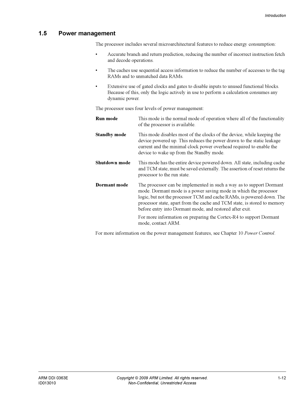 ARM R4F, r1p3 manual Power management, Run mode, Standby mode, Shutdown mode, Dormant mode 