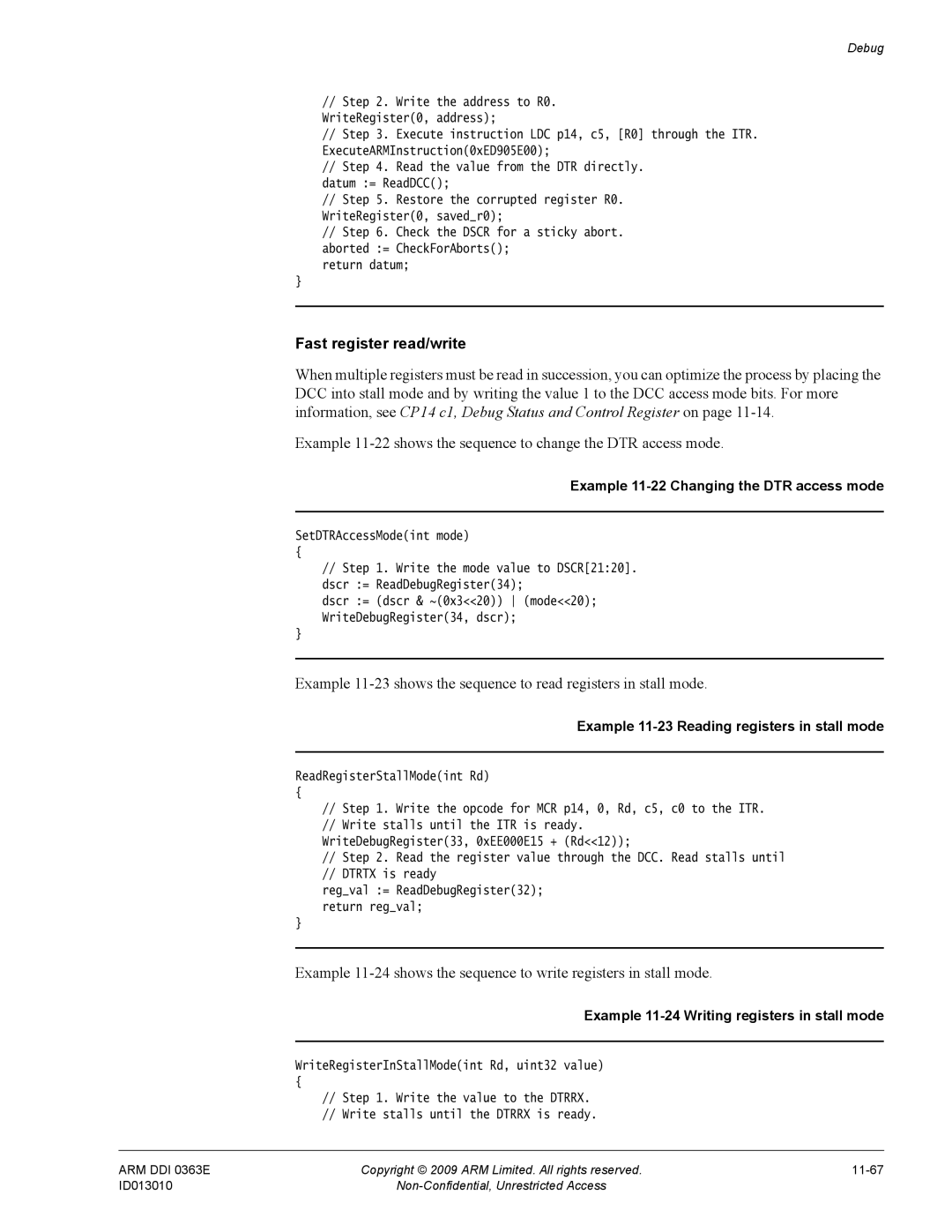 ARM R4F, r1p3 manual Fast register read/write, Example 11-22 Changing the DTR access mode 