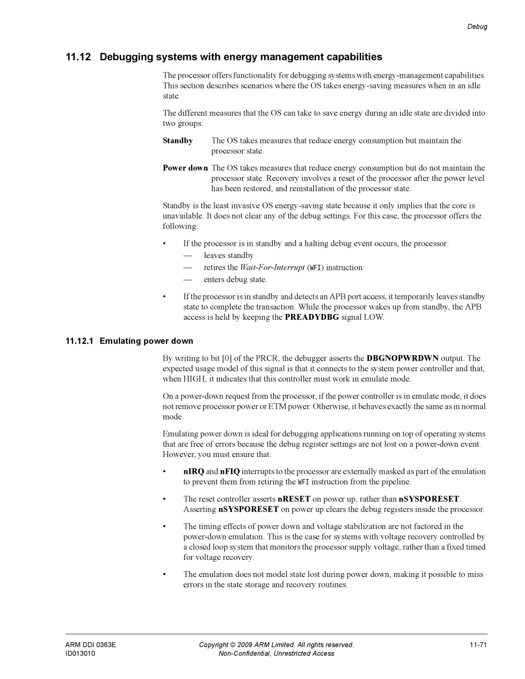 ARM R4F, r1p3 manual Debugging systems with energy management capabilities, Emulating power down 