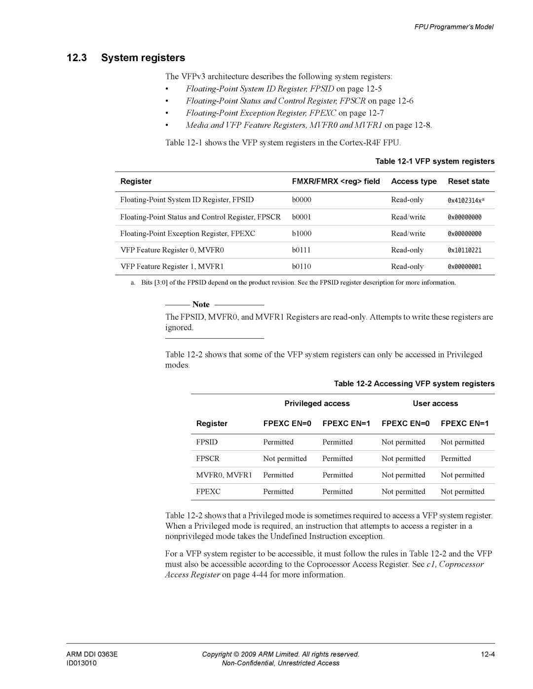 ARM R4F, r1p3 manual System registers, VFPv3 architecture describes the following system registers 