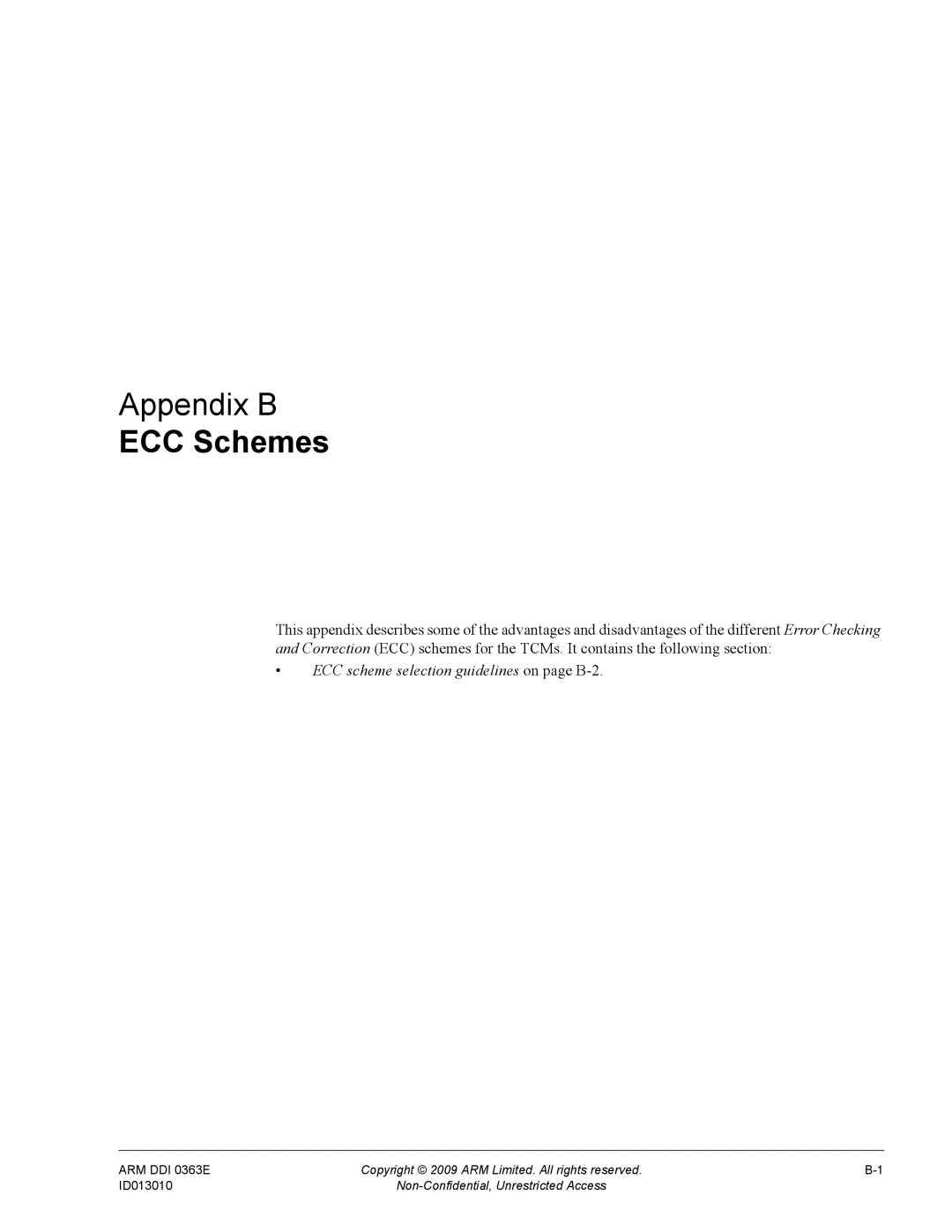 ARM r1p3, R4F manual ECC Schemes, ECC scheme selection guidelines on page B-2 