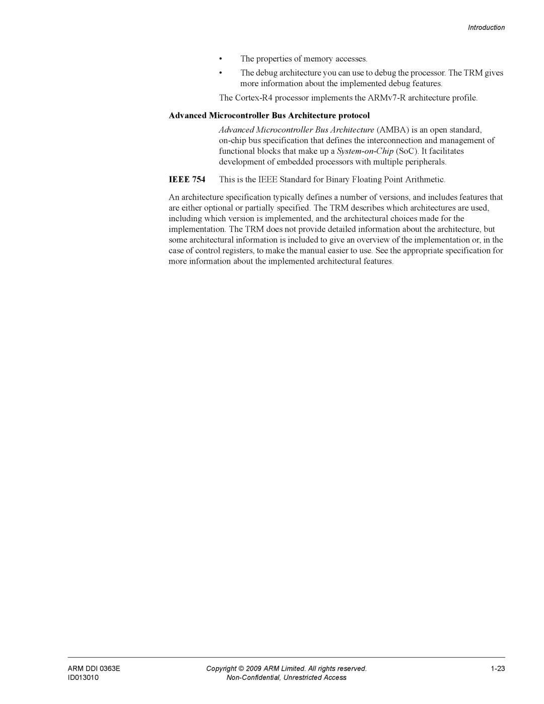 ARM r1p3, R4F manual Advanced Microcontroller Bus Architecture protocol 