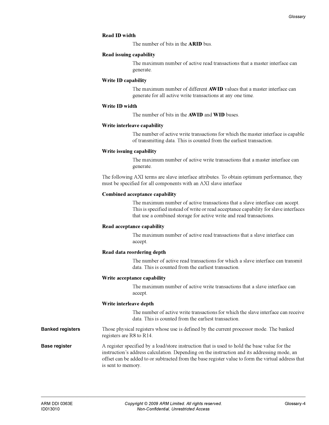 ARM R4F, r1p3 Read ID width, Read issuing capability, Write ID capability, Write ID width, Write interleave capability 