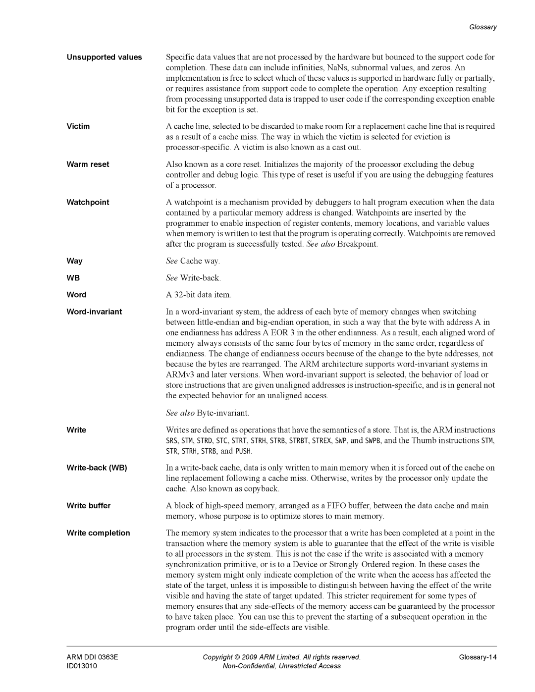 ARM r1p3, R4F manual Bit for the exception is set, Processor-specific. a victim is also known as a cast out, A processor 