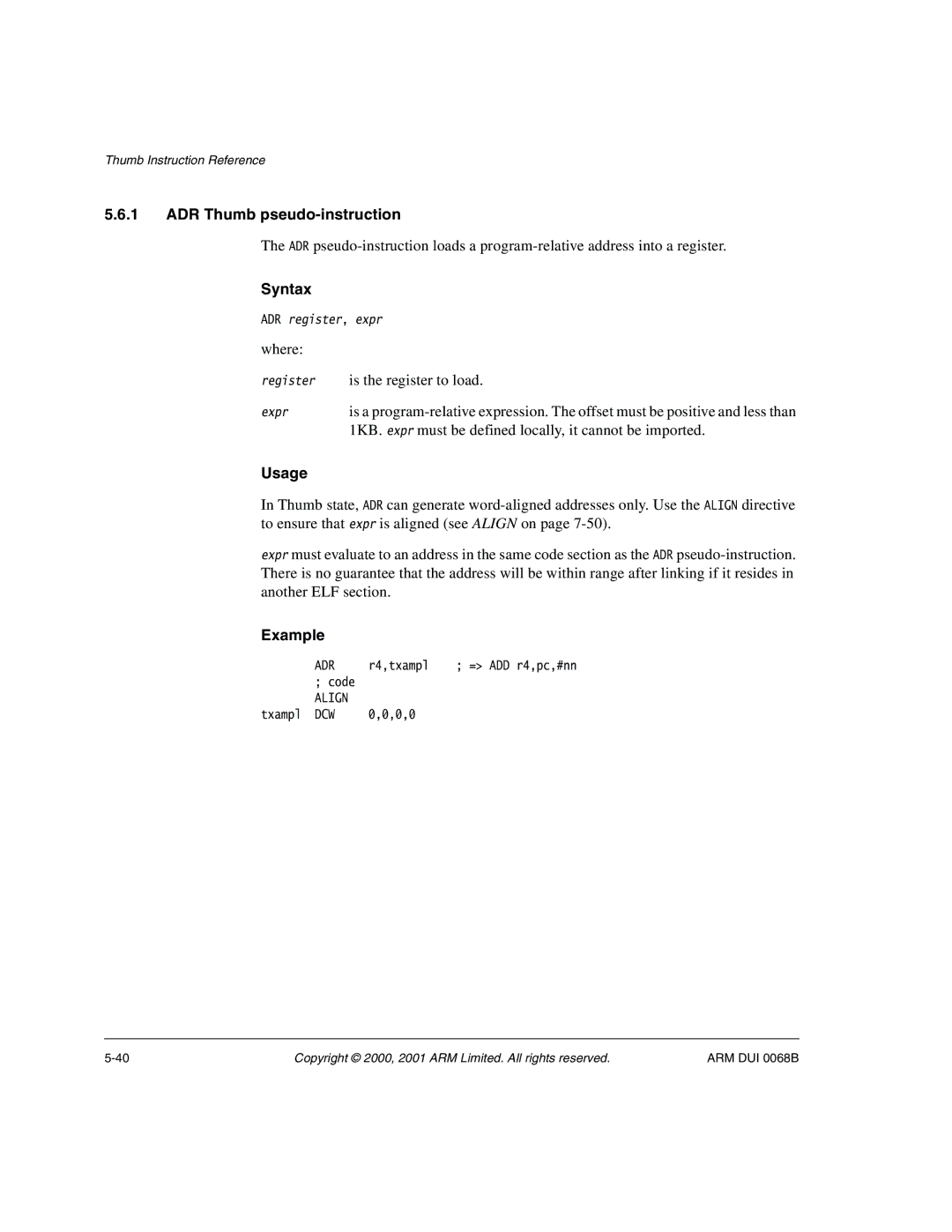 ARM VERSION 1.2 manual ADR Thumb pseudo-instruction, 1KB. expr must be defined locally, it cannot be imported 