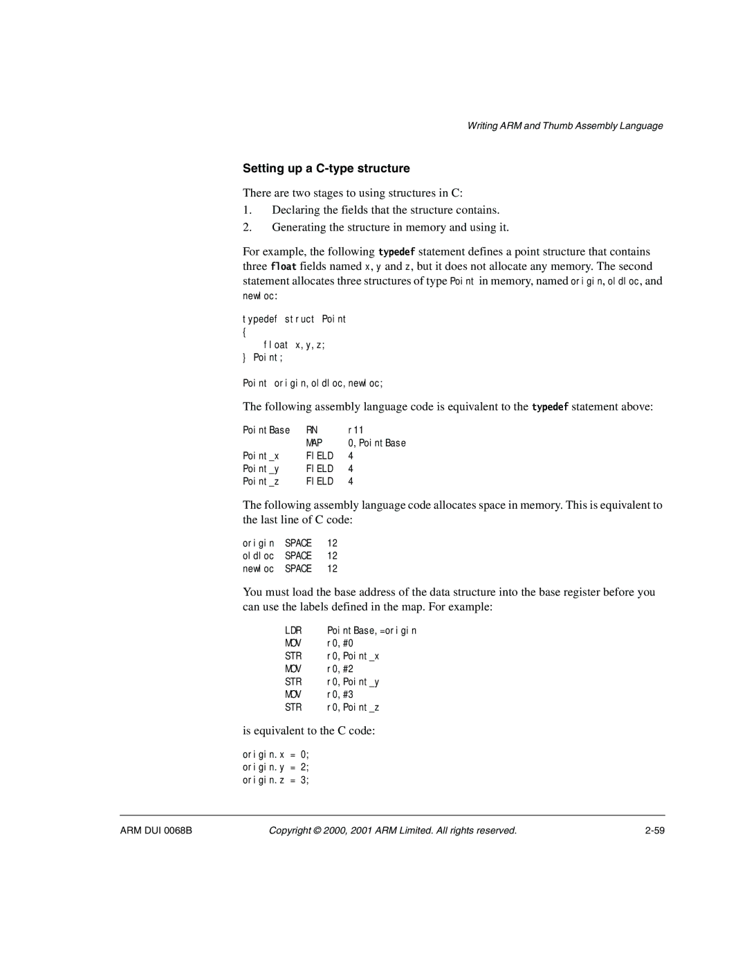 ARM VERSION 1.2 manual Setting up a C-type structure, Is equivalent to the C code 