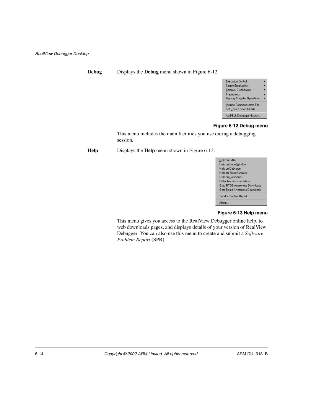 ARM Version 1.6 manual Help, Debug menu 