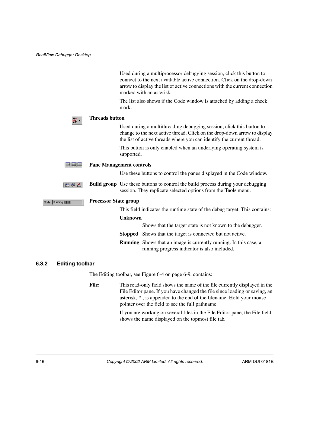 ARM Version 1.6 manual Threads button, Pane Management controls, Processor State group, Unknown, Editing toolbar 
