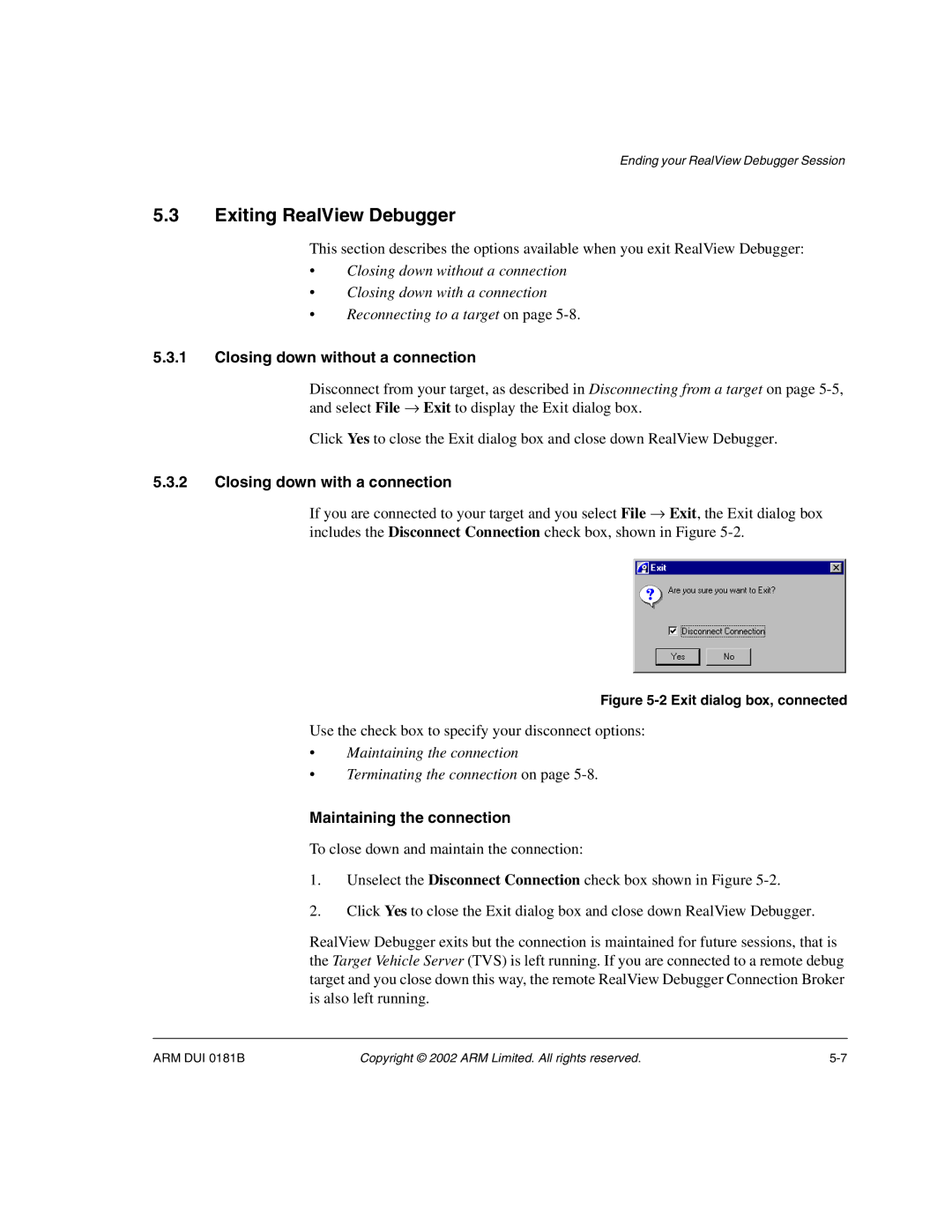 ARM Version 1.6 manual Exiting RealView Debugger, Closing down without a connection, Closing down with a connection 