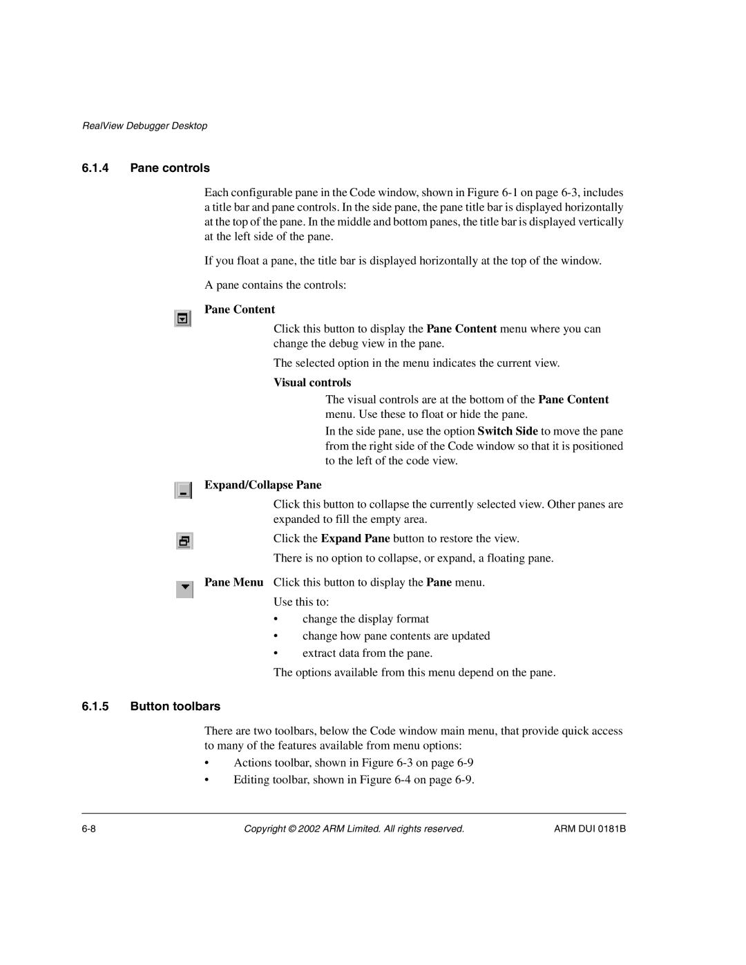 ARM Version 1.6 manual Pane controls, Pane Content, Visual controls, Expand/Collapse Pane, Button toolbars 