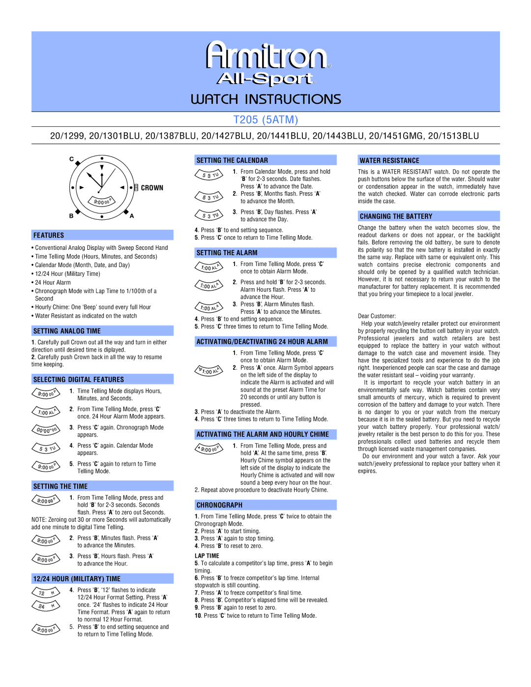Armitron T205(5ATM) manual Crown Features, Setting Analog Time, Selecting Digital Features, Setting the Time, Chronograph 