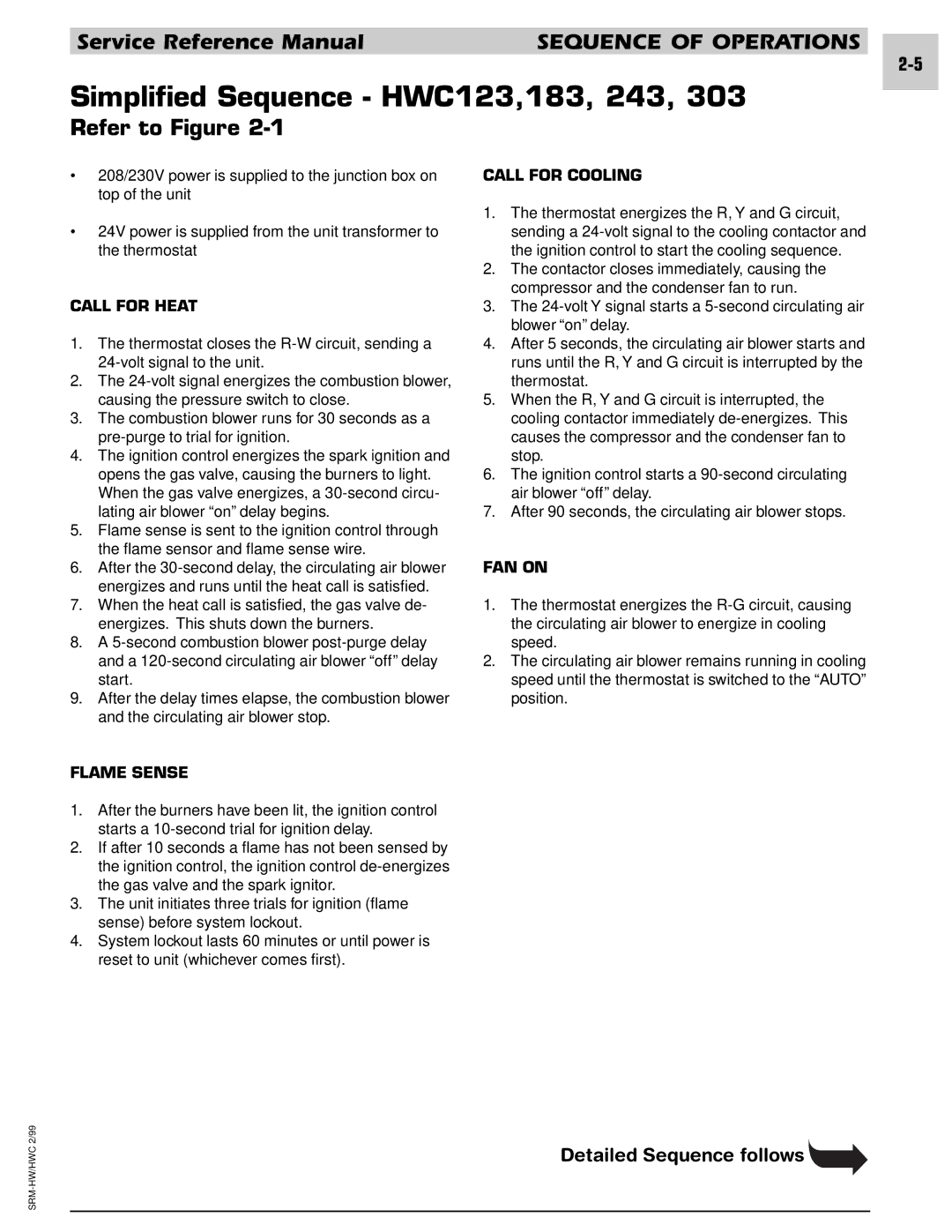 Armstrong World Industries 302, 242, 122 Simplified Sequence HWC123,183, 243, Refer to Figure, Detailed Sequence follows 