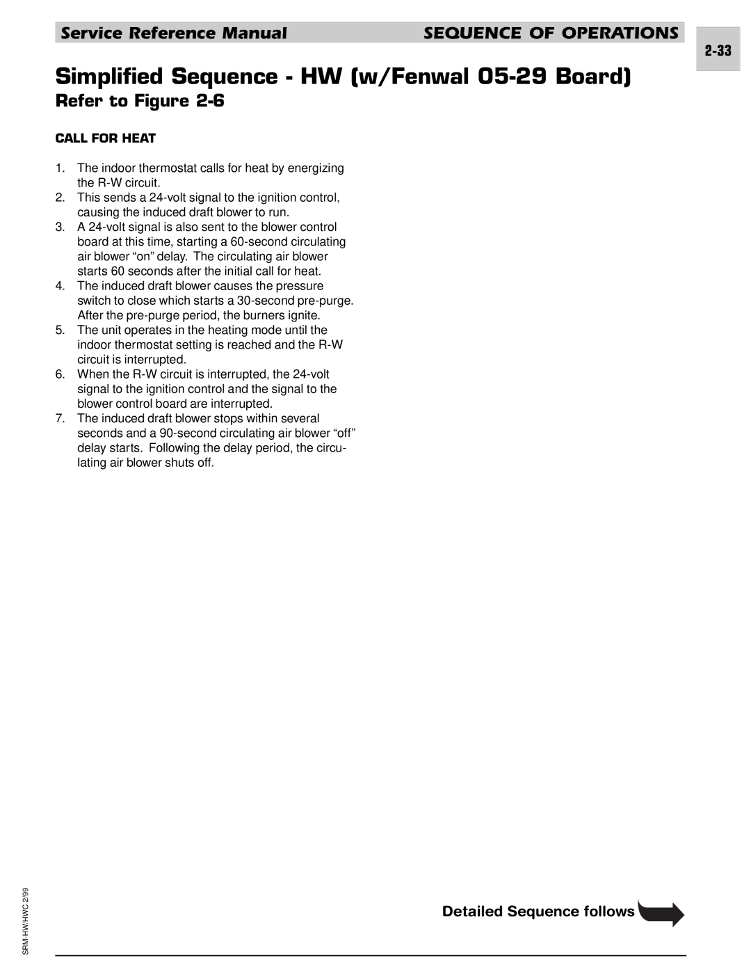 Armstrong World Industries 122, 243, 302, 242, 123, 203, 182, 183 Simplified Sequence HW w/Fenwal 05-29 Board, Refer to Figure 