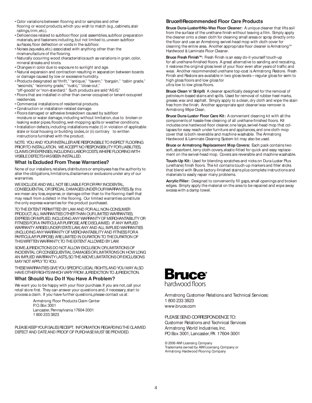 Armstrong World Industries Floor Care What Is Excluded From These Warranties?, What Should You Do If You Have a Problem? 