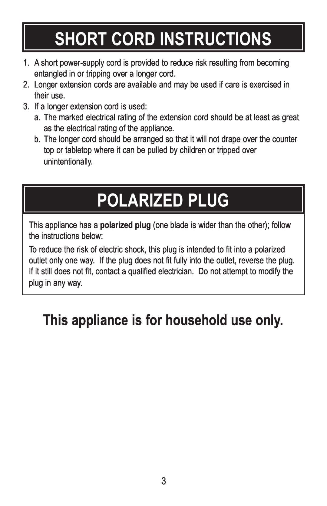 Aroma ABT-106 instruction manual Short Cord Instructions, Polarized Plug, This appliance is for household use only 