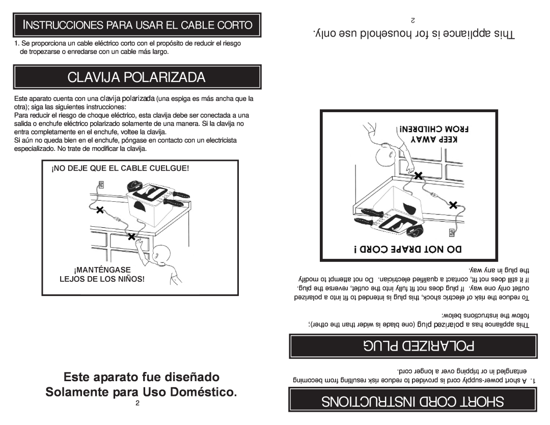 Aroma ADF-212 instruction manual Clavija Polarizada, Plug Polarized, Instructions Cord Short, Este aparato fue diseñado 