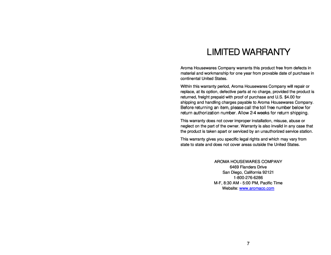 Aroma AEB-917 instruction manual Limited Warranty, AROMA HOUSEWARES COMPANY 6469 Flanders Drive San Diego, California 