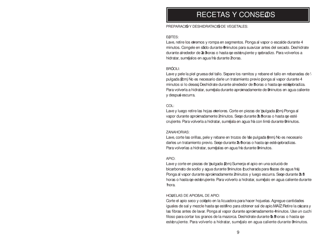 Aroma AFD-615C instruction manual Preparación Y Deshidratación DE Vegetales Ejotes, Brócoli, Col, Zanahorias, Apio 